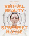 north design somerset house exhibition post virtual beauty